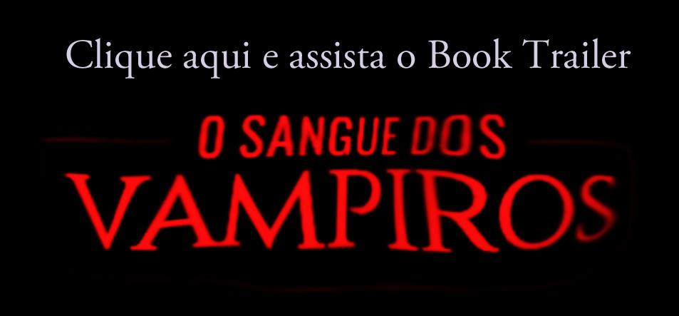 Book Trailer - O Sangue dos Vampiros