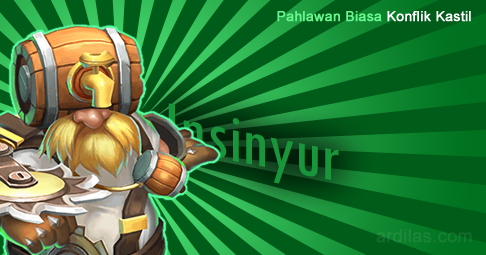 Insinyur (Engineer) - Pahlawan Biasa - Konflik Kastil