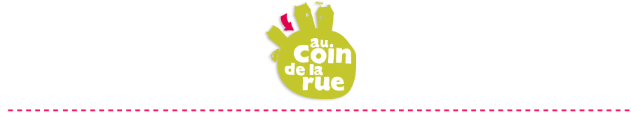 Au coin de la rue