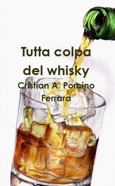 "Tutta colpa del whisky" (2015)