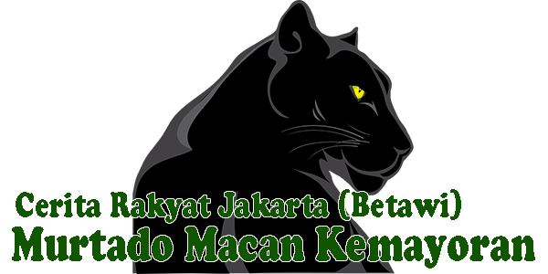 Murtado Macan Kemayoran, Cerita Rakyat Betawi