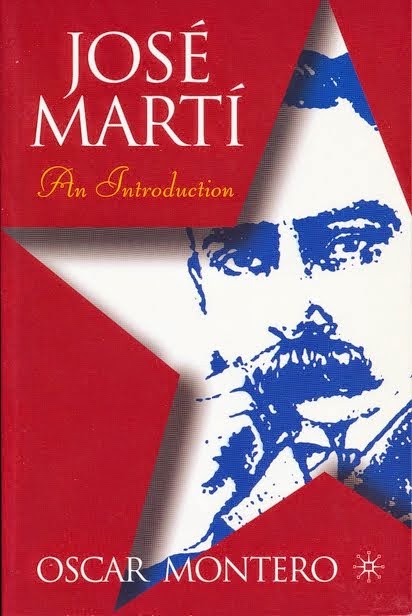 José Martí, an Introduction