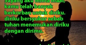 Kata Bijak Istri Minta Maaf Pada Suami - Bersamaan kata maaf yang