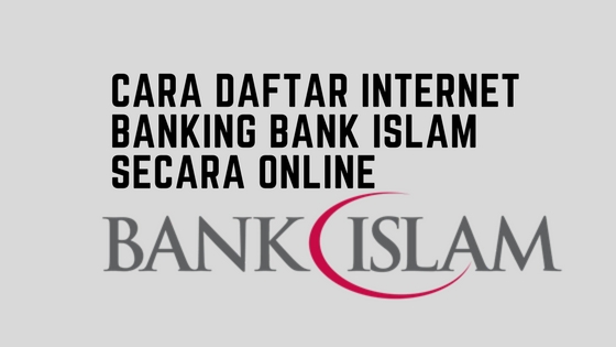 Cara Daftar Internet Banking Bank Islam Secara Online Wafi Jamaluddin Hanya Seorang Blogger Picisan
