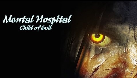 Mental Hospital VI - APK OBB Child of Evil (Horror story) 