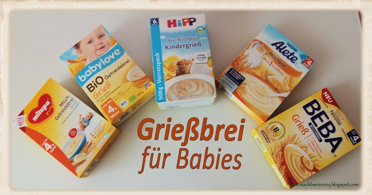 Die lästige Nachbarin: Test: Grießbrei für Babies (Produktübersicht)