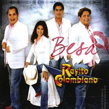 DESCARGAR CD COMPLETO RAYITO COLOMBIANO - Besa (2006)