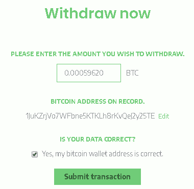 Cara Withdraw Pilih "Payout" -> Scrool kebawah -> isikan jumlah yang ingin di Withdraw, Centang: yes, my bitcoin wallet address is correct dan pilih "Submit transaction".
