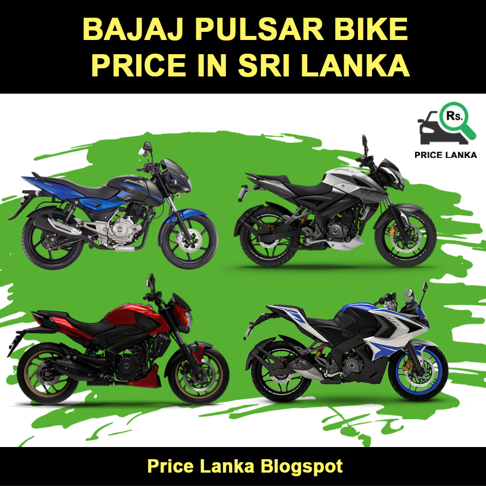 Bajaj Pulsar Bike Price In Sri Lanka 2019