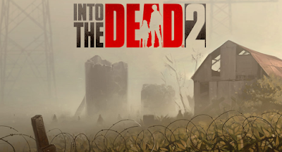 Into the Dead 2