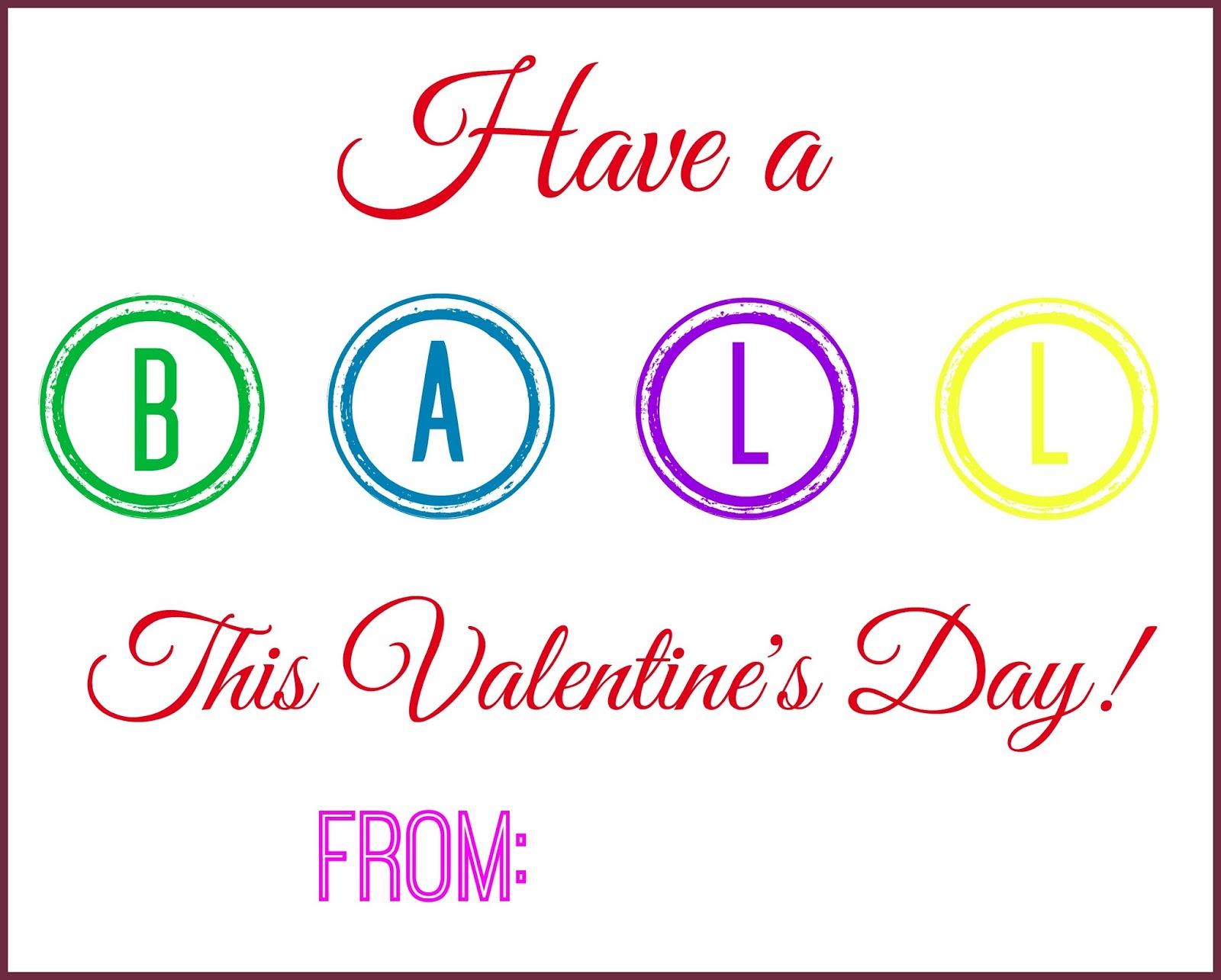 have-a-ball-this-valentine-s-day-free-printable-building-our-story