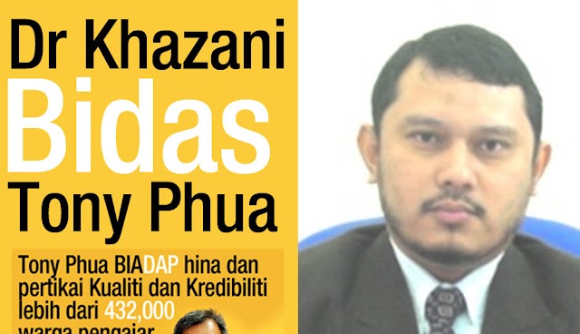 Dr Khazani Bidas Tony Phua Kerana Hina Warga Pendidik