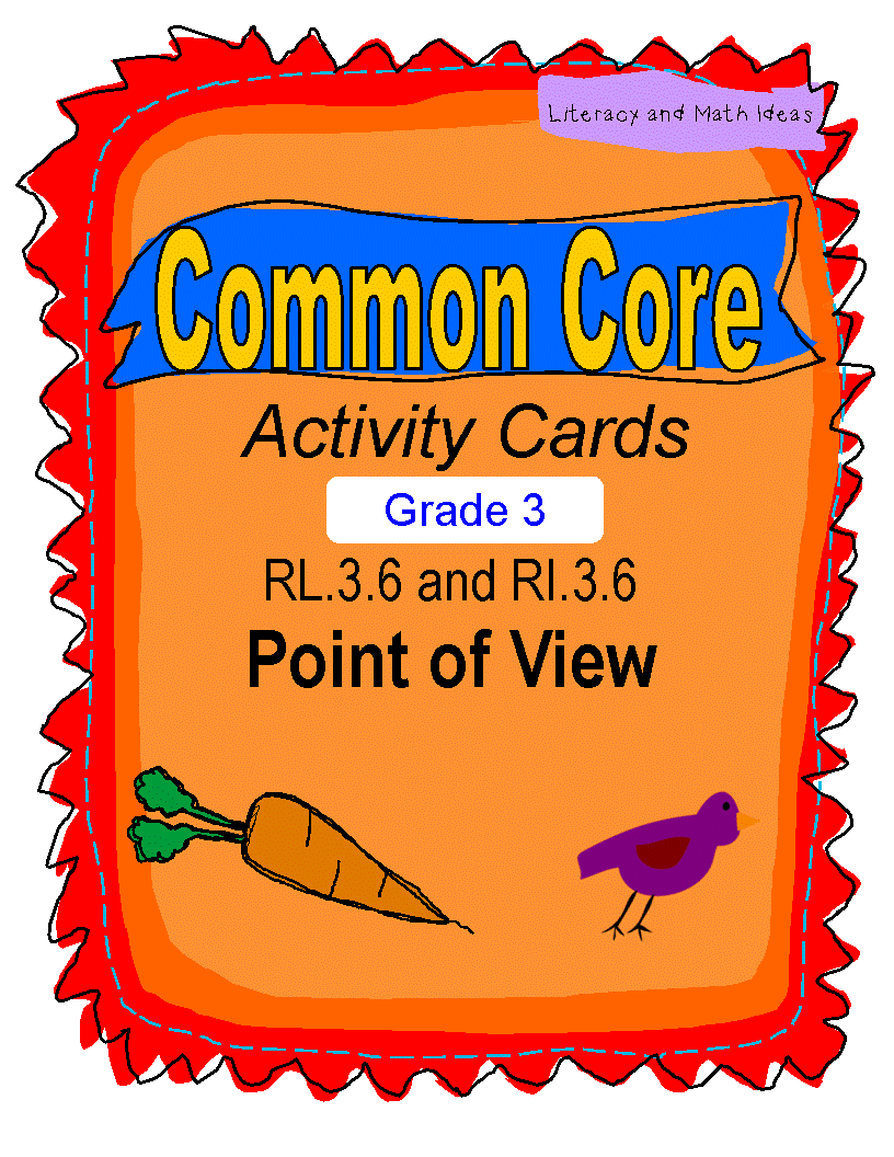 Literacy & Math Ideas Point of View Common Core Style