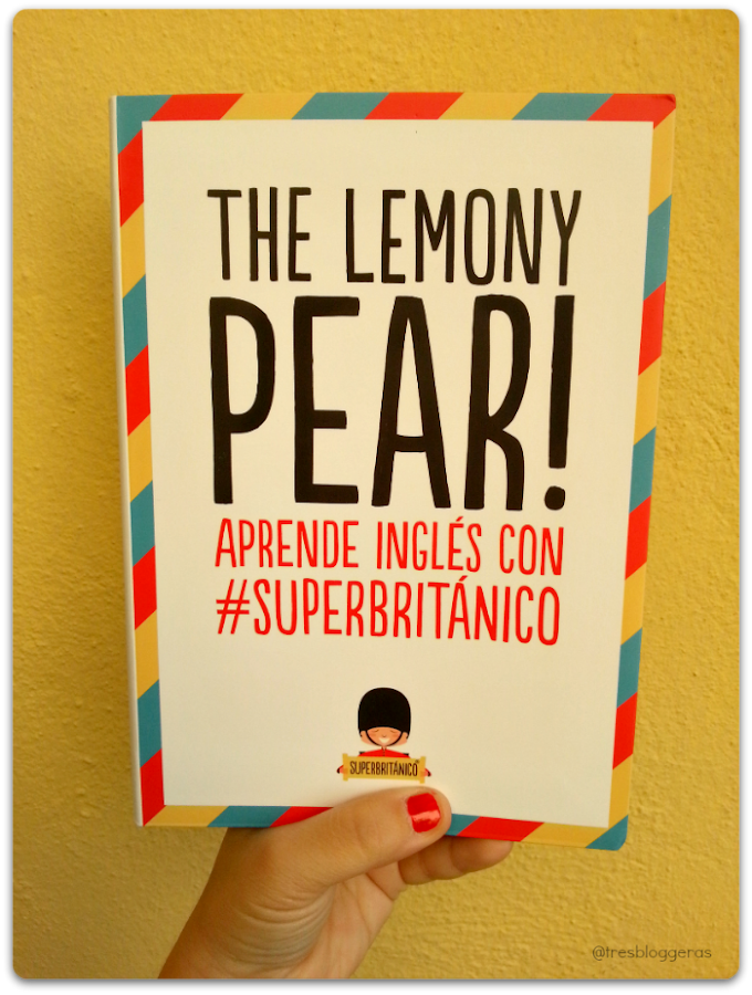 The Lemony Pear! #SuperBritanico libro para aprender ingle?s humor