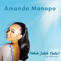 Amanda Manopo - Inikah Jatuh Cinta Mp3 Amanda Manopo - Inikah Jatuh Cinta Mp3