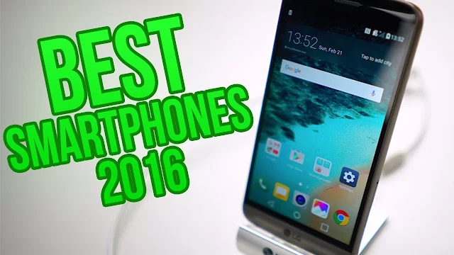 قائمة أفضل الهواتف الذكية لهذا العام - لسنة 2016