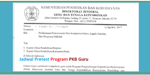 Jadwal Pelaksanaan Pretest Program PKB Guru 2017
