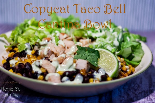 Copycat Taco Bell Cantina Bowl - Home Ec. with Mel