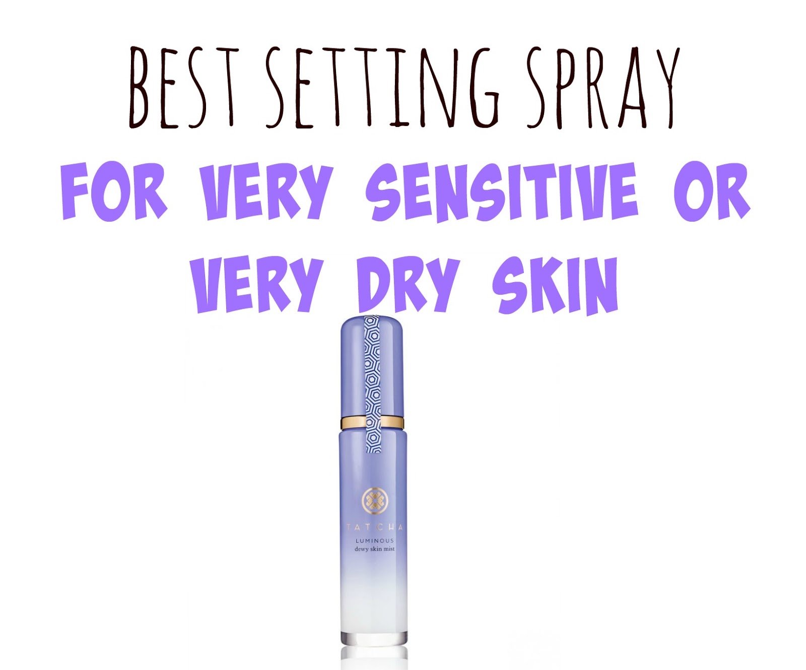 BEST SETTING SPRAYS & FACIAL MISTS & GIVEAWAY!