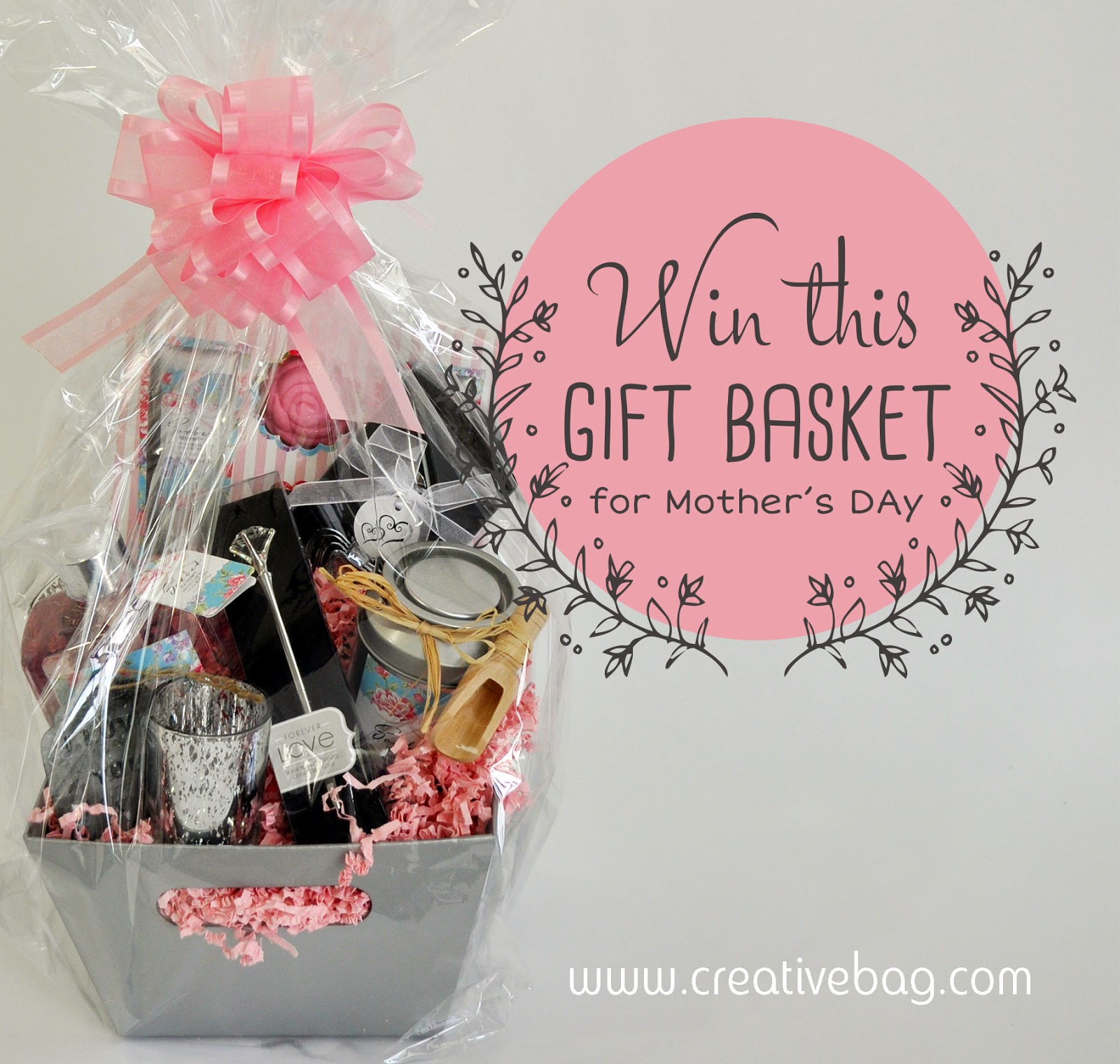win this gift basket for Mother's Day 2014 from CreativeBag.com