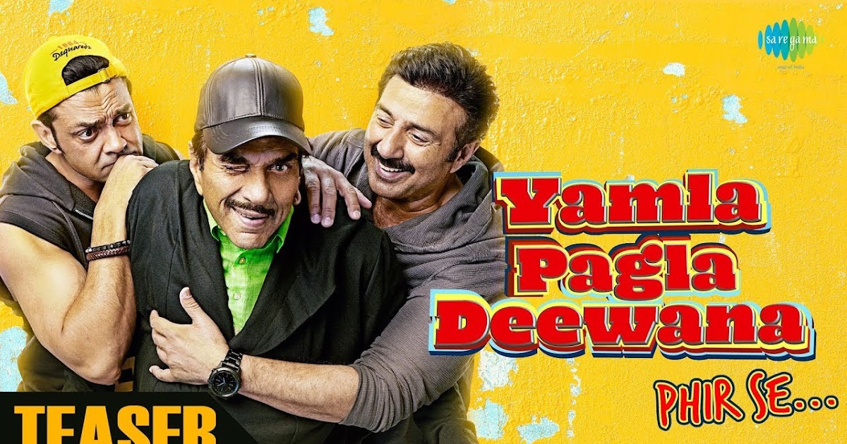 DOWNLOAD YAMLA PAGLA DEEWANA PHIR SE 2018 FULL MOVIES Download Film