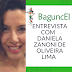 Entrevista com a mestre em Educação - Daniela Zanoni de Oliveira Lima