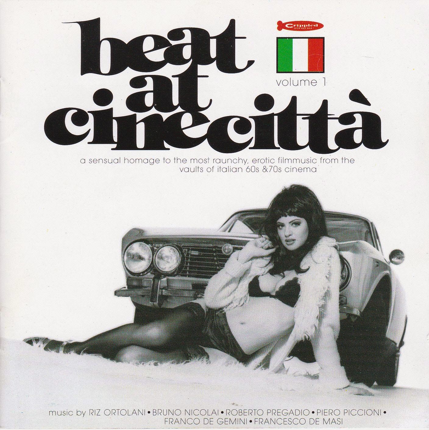 Beat At Cinecitta Music From Italian 60s And 70s Exploitation Cinema 