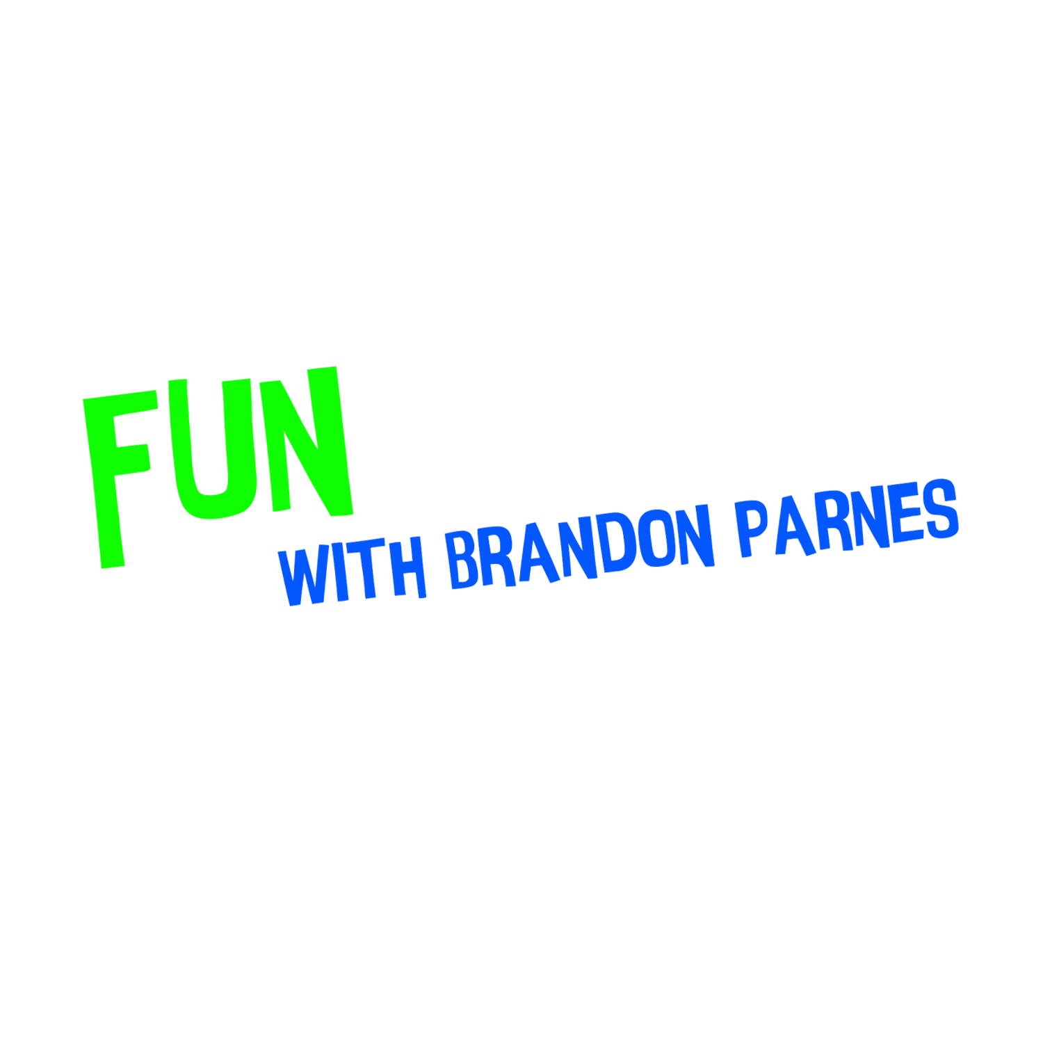 Fun with Brandon Parnes: Season 1