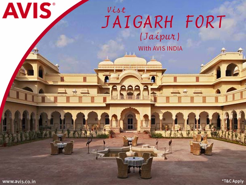 Visit Jaigarh Fort Jaipur with Avis India Car Rental Service