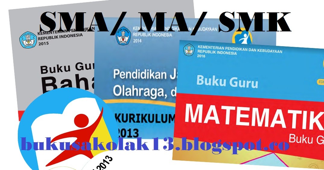 Buku Paket Bahasa Inggris Kelas 10, 11, 12 Kurikulum 2013