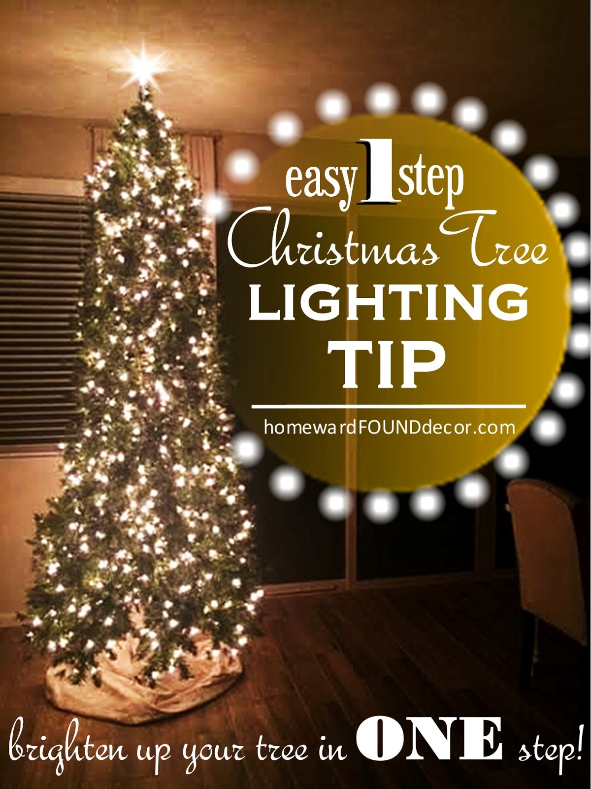 My BEST Christmas Tree Lighting Tip! homewardFOUND decor