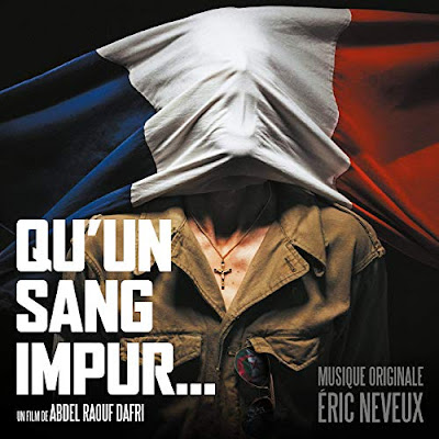 Qu Un Sang Impur Soundtrack Eric Neveux