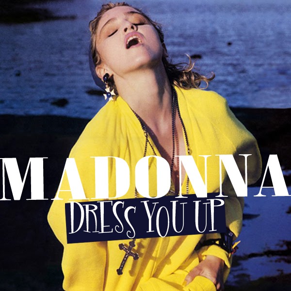 Madonna FanMade Covers Dress You Up