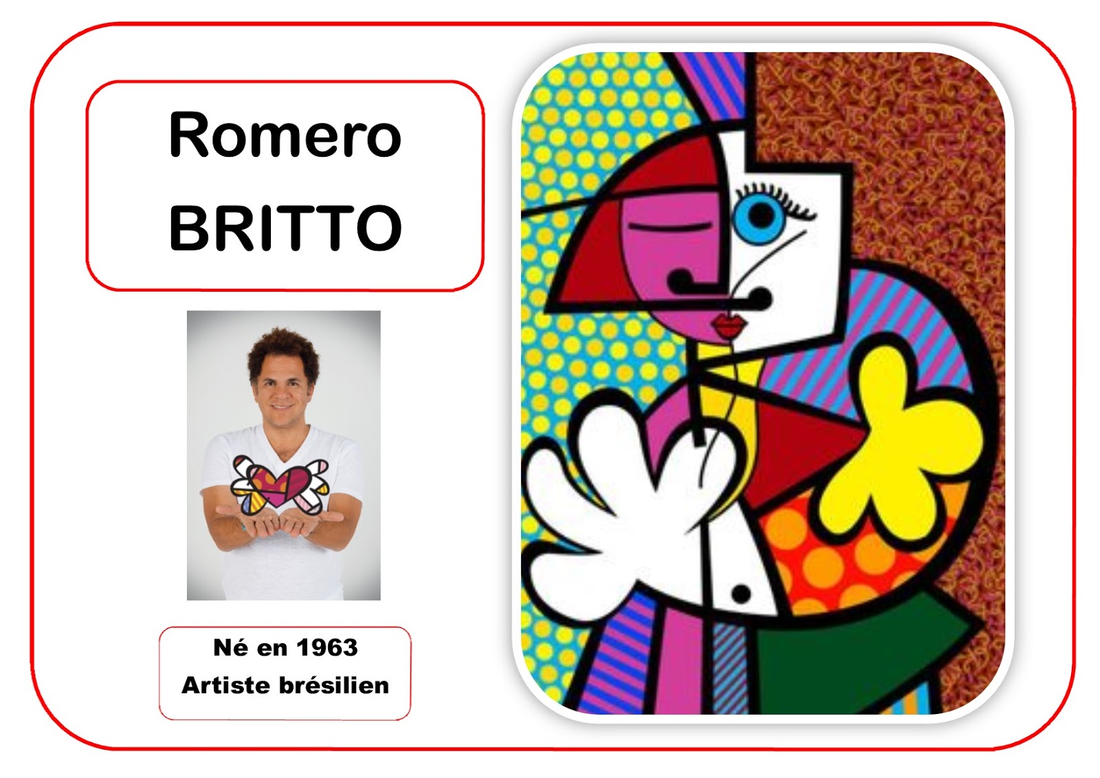 Ma petite maternelle: Romero Britto