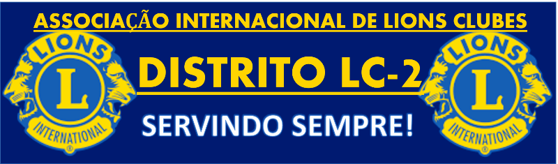       ASSOCIAÇÃO INTERNACIONAL DE LIONS CLUBES-DISTRITO LC-2