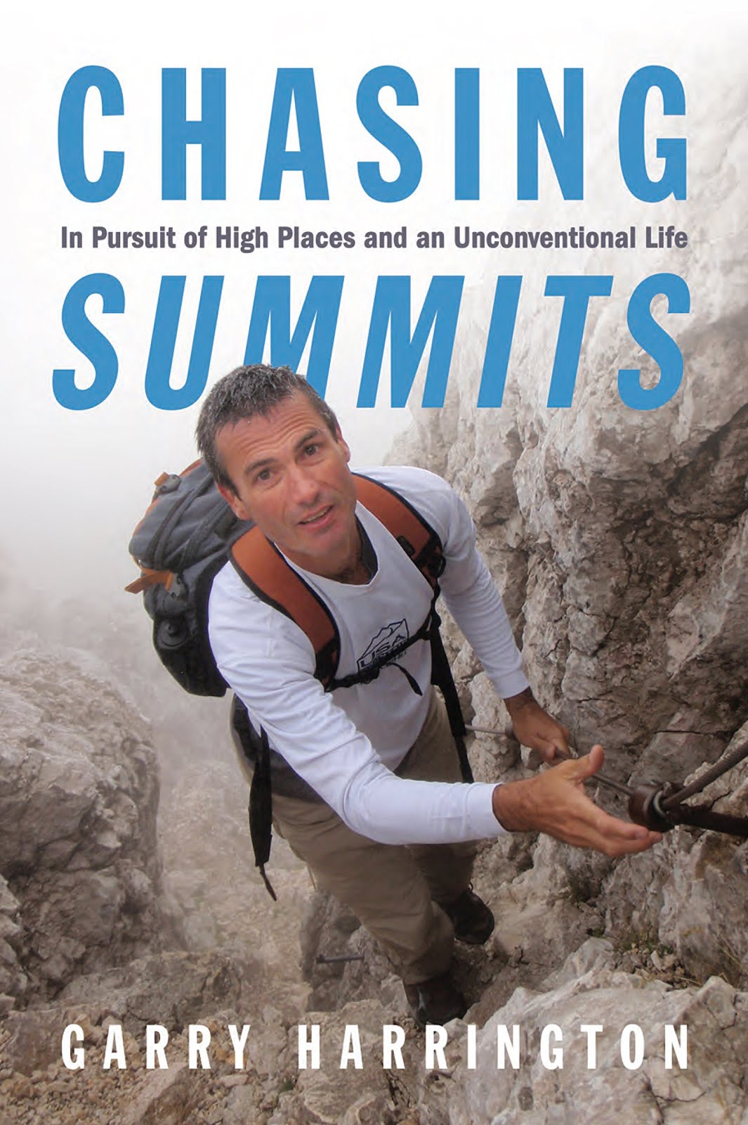 Chasing Summits...by Garry Harrington