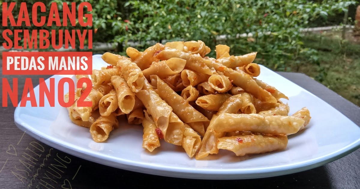 Cara Membuat Kacang Sembunyi Pedas Manis Resep Dan Review Asahid Tehyung