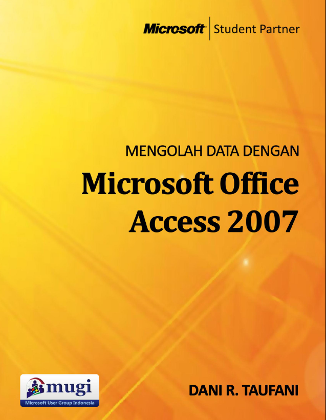 Download Ebook Lengkap Mengolah Data dengan Microsoft Office Access