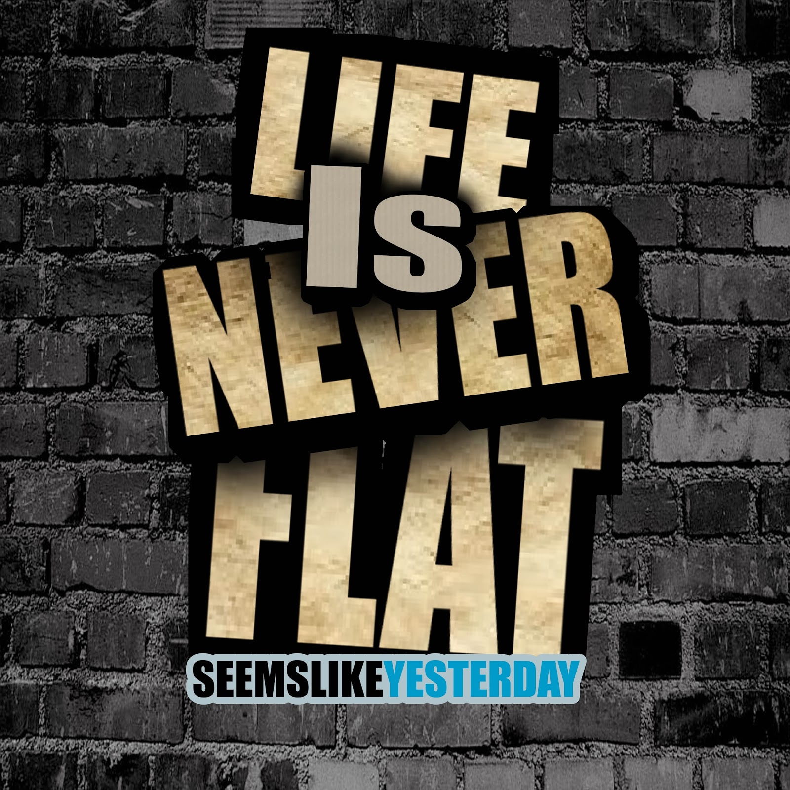 Flat never