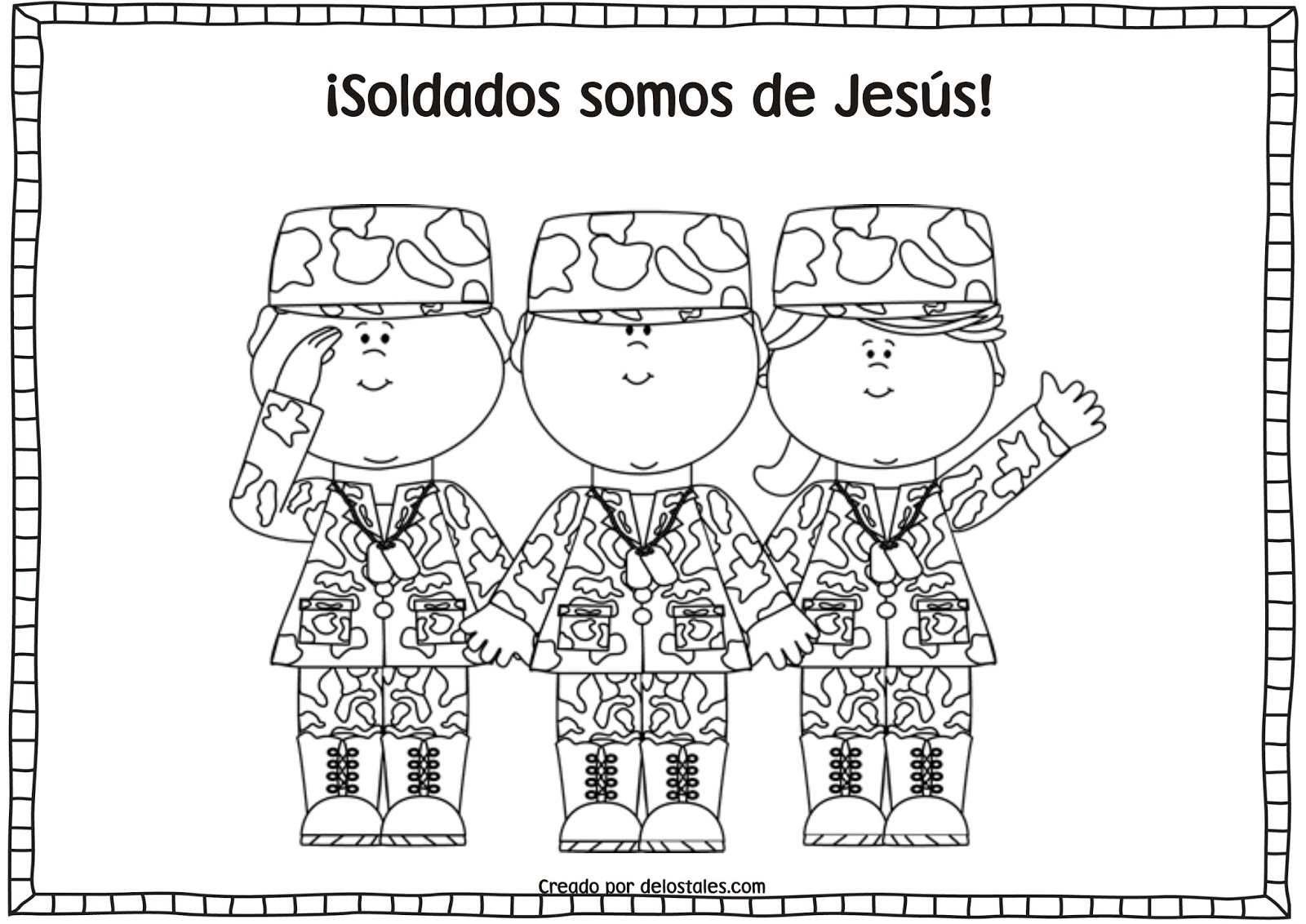 Semana 41- Soldado soy de Jesús - De los tales