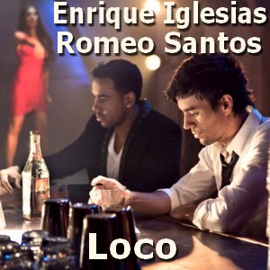 Enrique Iglesias - Loco ft. Romeo Santos letra y acordes de guitarra y piano