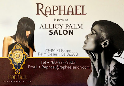 The Party - Desert Cities: Raphael's Hair Salon Two Locations: Palm