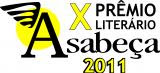 X Prêmio Literário Livraria Asabeça 2011 em parceria com a Scortecci Editora