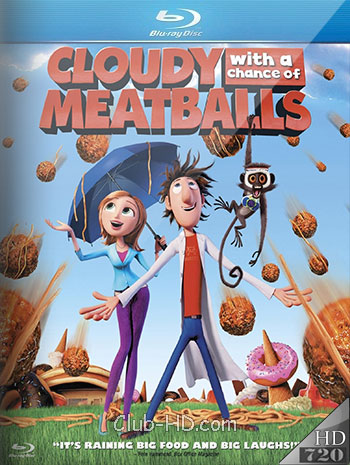 Cloudy with a Chance of Meatballs (2009) 720p BDRip Dual Latino-Inglés [Subt. Esp] (Animación)