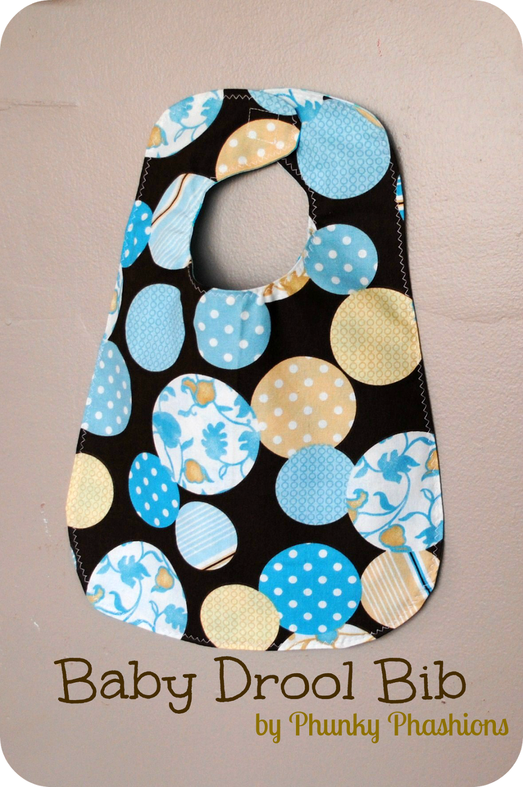 Phunky Phashions Super Easy Baby Drool Bib