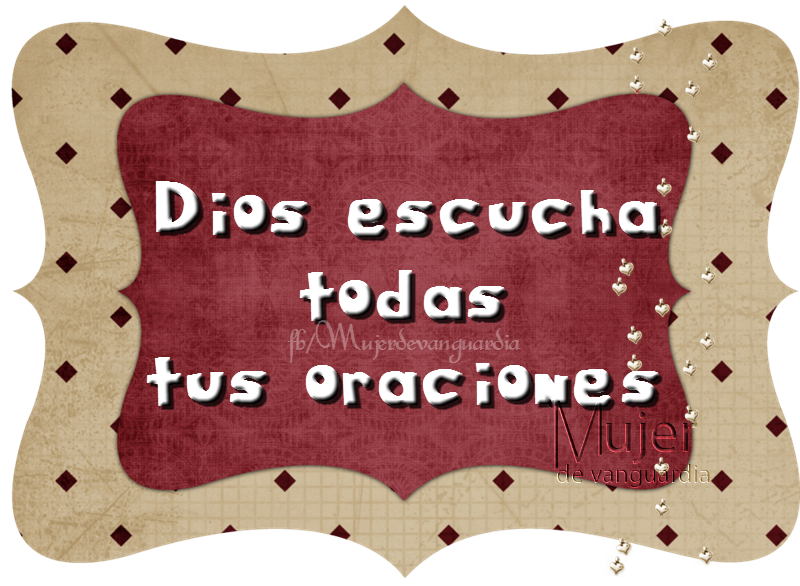 Dios escucha todas tus oraciones Dios escucha todas tus oraciones