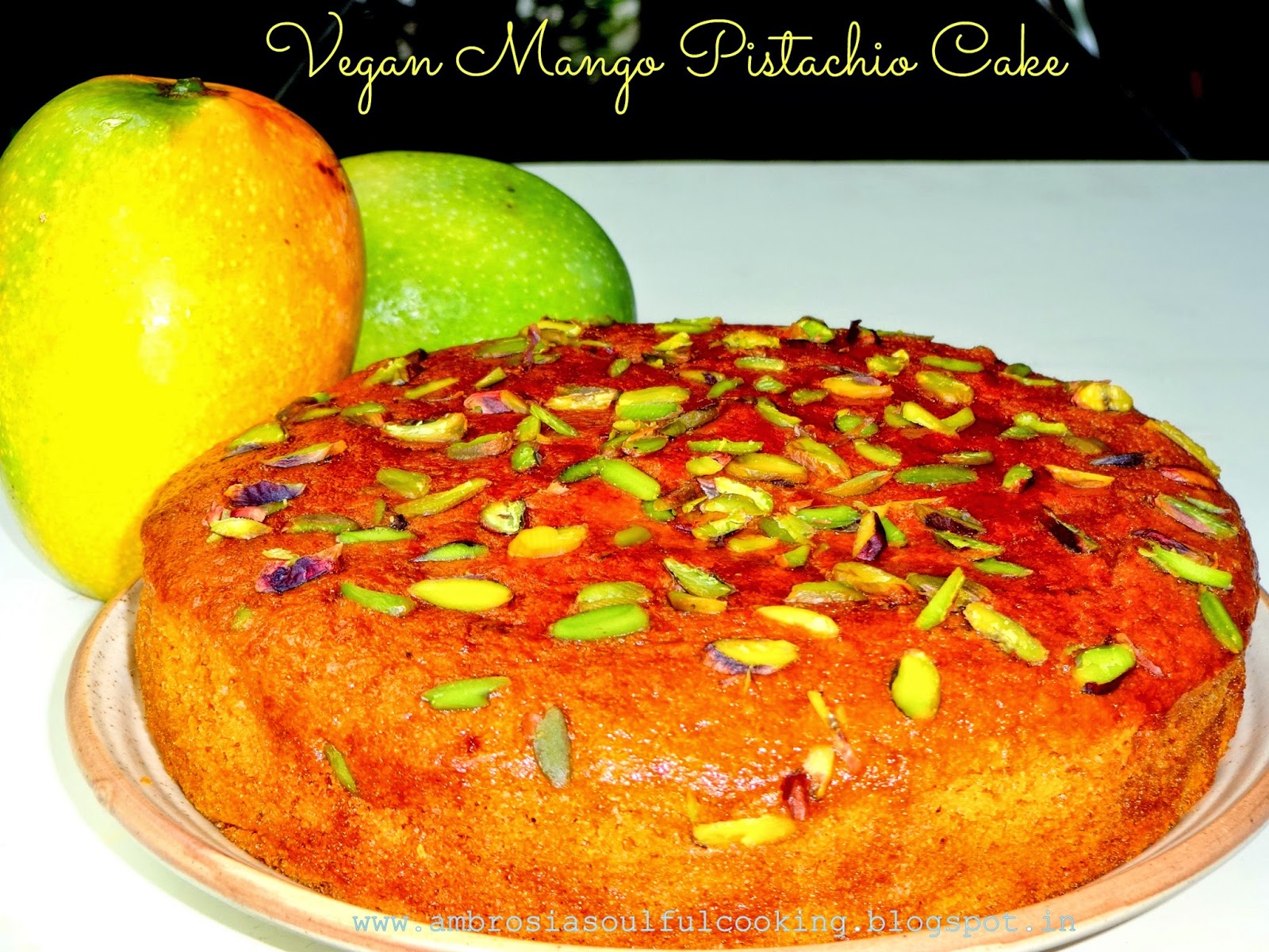 Vegan Mango Pistachio Cake Vegan Baking Ambrosia