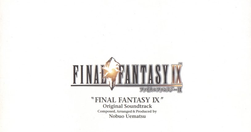 81summer: [2000] Final Fantasy IX [Nobuo Uematsu] ''FLAC''