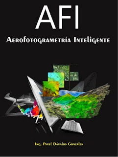 Aerofotogrametria Inteligente (AFI) - Pavel Davalos Gonzales