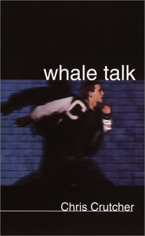 Chris Crutchers Whale Talk